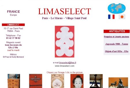 Limaselect est spcialis dans les meubles japonais des annes 1900, mais aussi dans les objets d'art des XIX et XXe sicle, et des poupes anciennes,